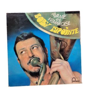 Boby Lapointe – Avanie Et Framboise