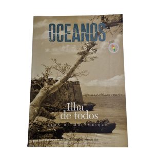 OCEANOS N.º 25 – Ilha de Todos: Ilha de Moçambique (Janeiro/Março 1996)