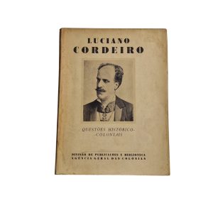 Questões Histórico-Coloniais (Volume III) - Luciano Cordeiro (1936)