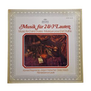 Konrad Ragossnig, Jürgen Hübscher, Dieter Kirsch – Musik Für 2 Und 3 Lauten