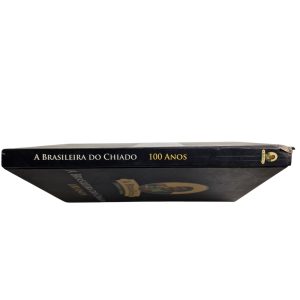 Livro A Brasileira Do Chiado 100 Anos de Silva